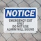Signmission Exit Sign, Plastic, 10 in W, 7 in H, Emergency Exit Only Do Not Use Alarm Will Sound OS-2PACK-NS-P-710-L-11816 - alternate 2